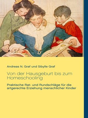 cover image of Von der Hausgeburt bis zum Homeschooling